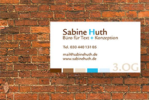 Text und Konzeption Sabine Huth - Büroschild